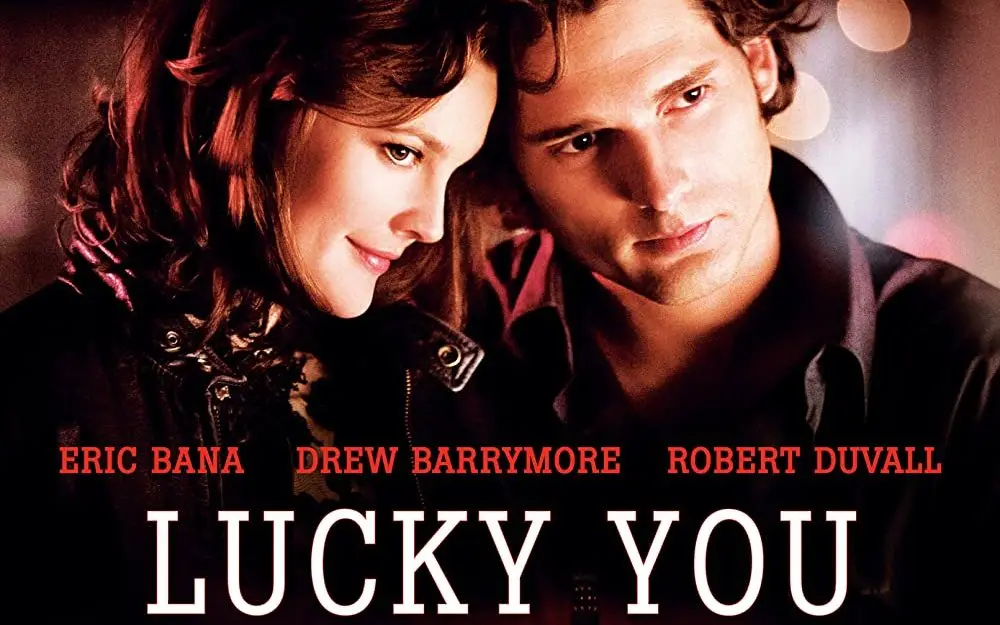 Top 10 movies about gambling 11 Still from the poker film Lucky You